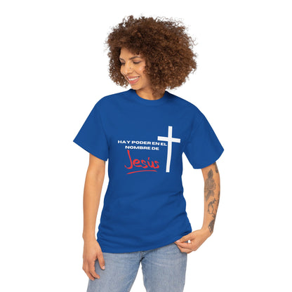 Hay poder en Jesus - Spanish - Unisex Heavy Cotton Tee