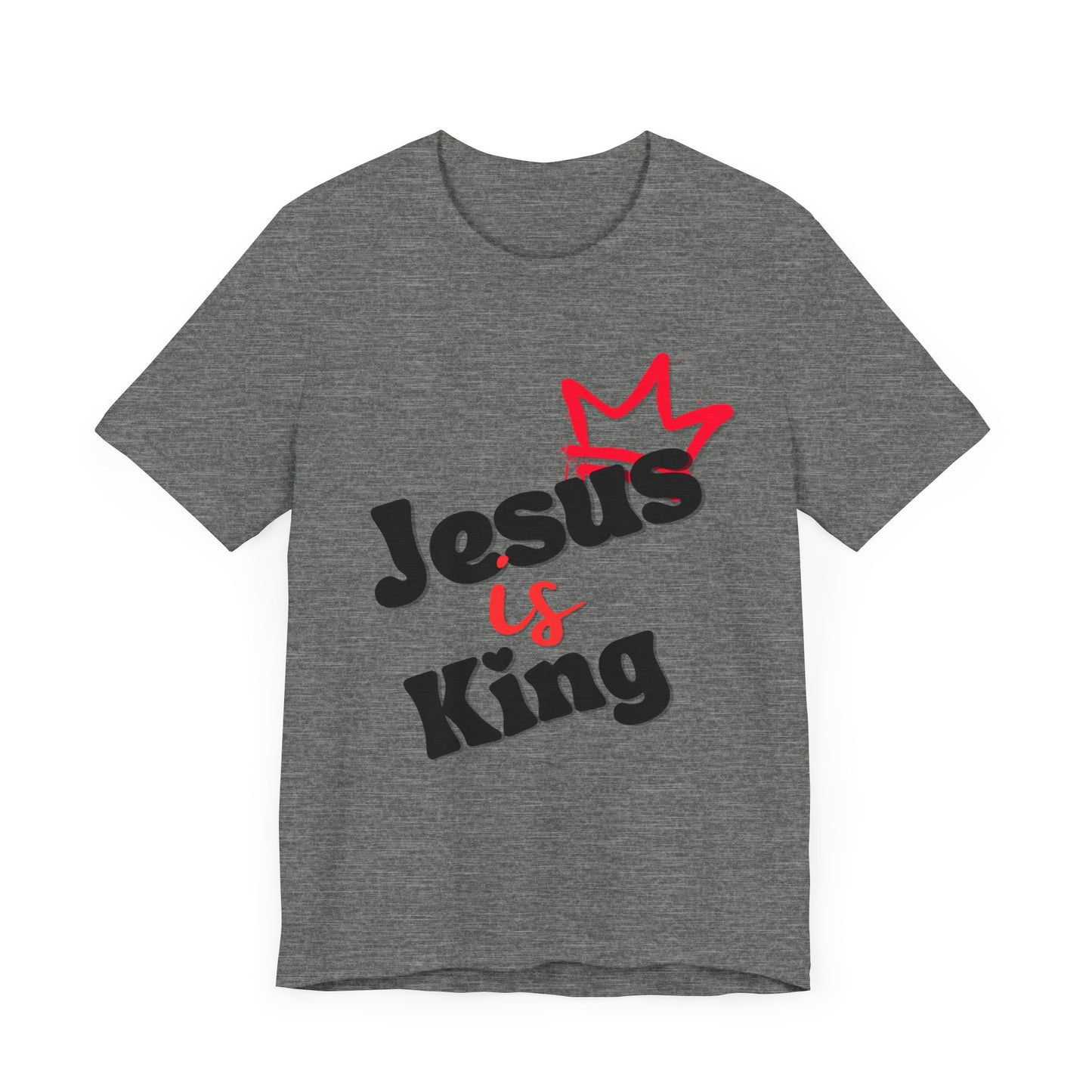Jesus is King - Unisex Jersey Short Sleeve Tee