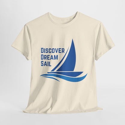 Discover Dream Sail - Unisex Heavy Cotton Tee