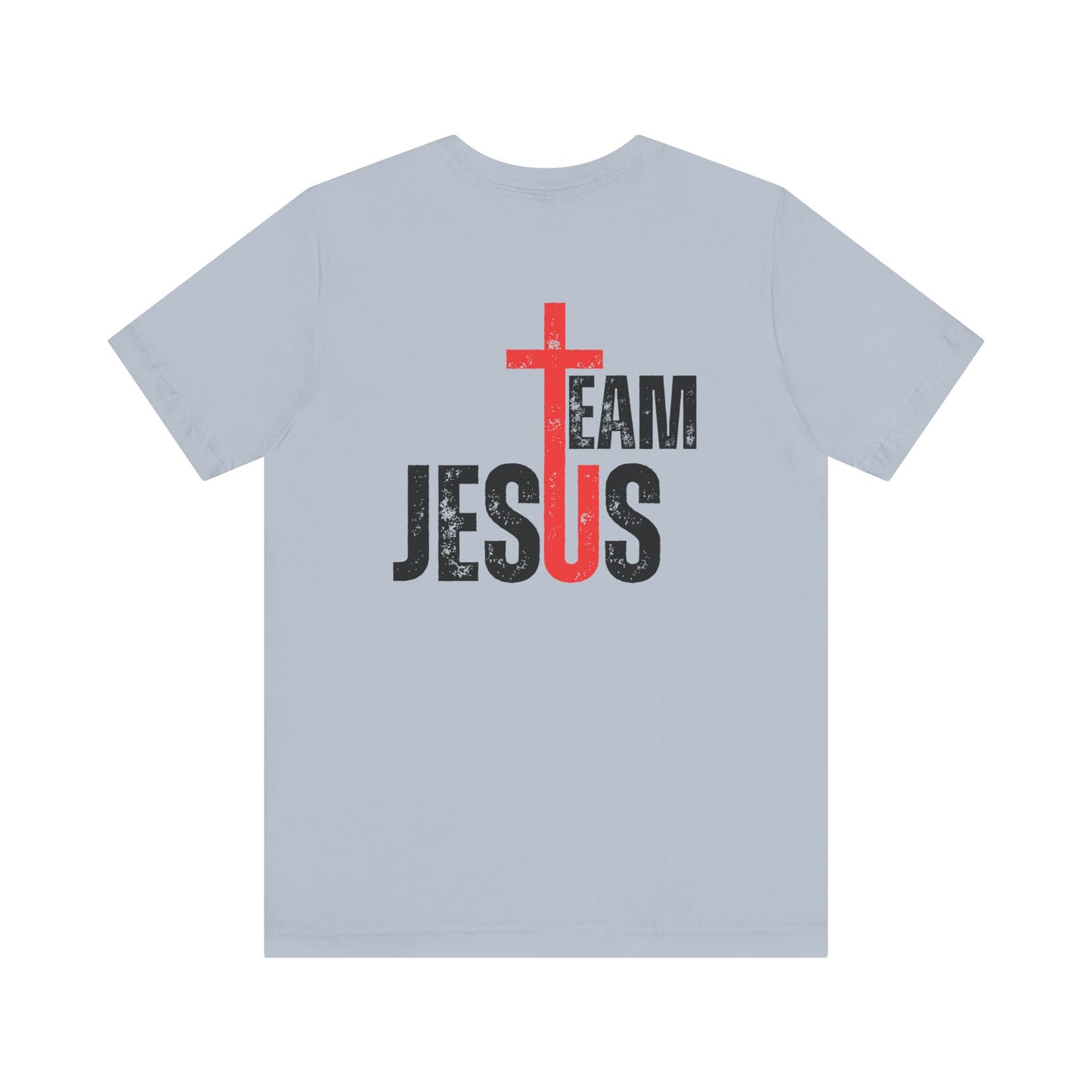 Team Jesus - Front Back - Unisex Jersey Short Sleeve Tee
