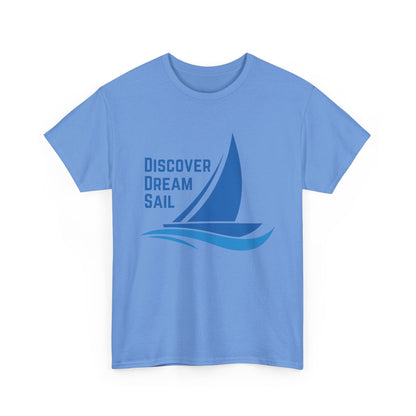 Discover Dream Sail - Unisex Heavy Cotton Tee