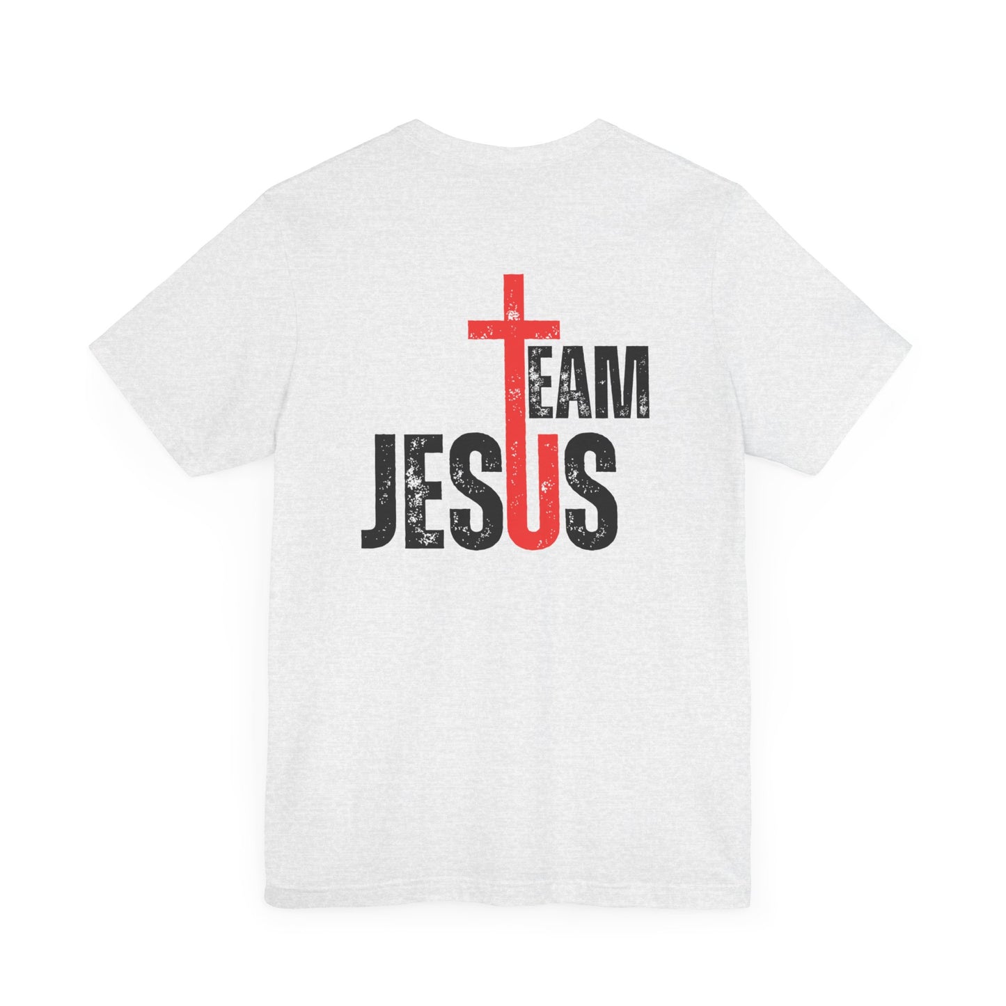 Team Jesus - Front Back - Unisex Jersey Short Sleeve Tee