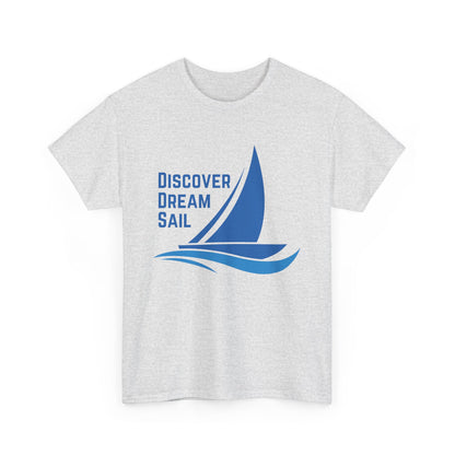 Discover Dream Sail - Unisex Heavy Cotton Tee