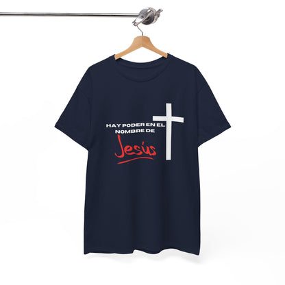 Hay poder en Jesus - Spanish - Unisex Heavy Cotton Tee