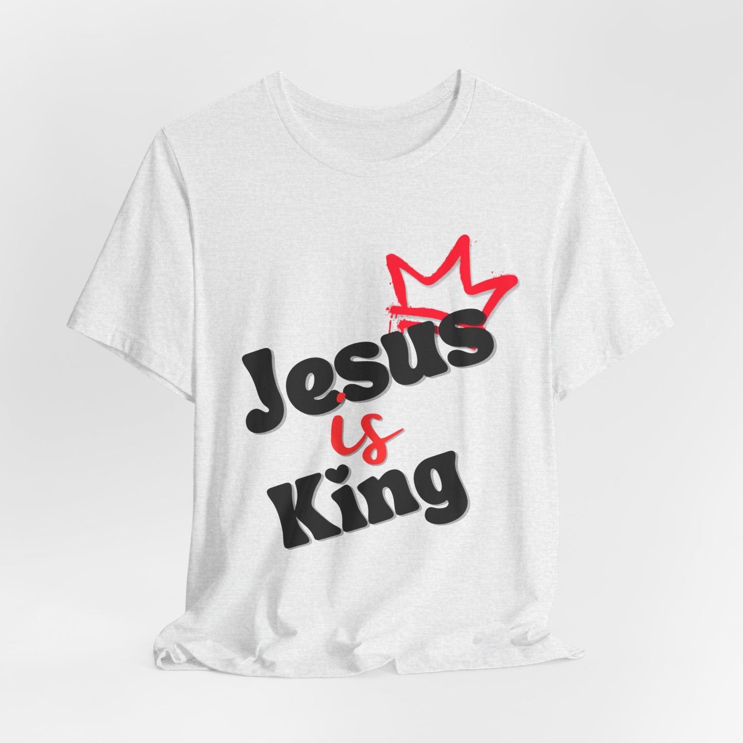 Jesus is King - Unisex Jersey Short Sleeve Tee