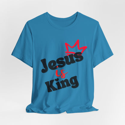 Jesus is King - Unisex Jersey Short Sleeve Tee