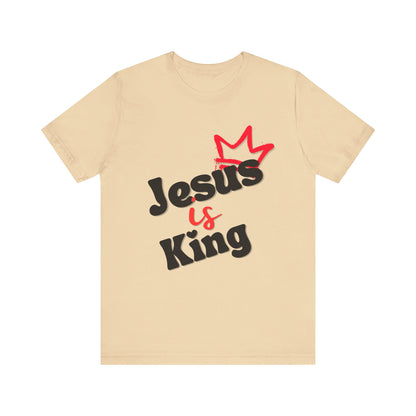 Jesus is King - Unisex Jersey Short Sleeve Tee